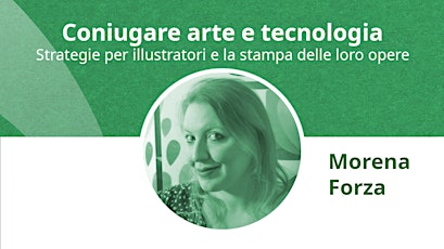 Coniugare Arte&Tecnologia, strategie per Illustratori e stampa delle opere  primärbild