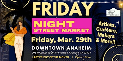 Imagen principal de 4/26  FRIDAY NIGHT STREET MARKET