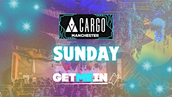 Imagem principal do evento Cargo Manchester / Industry Every Sunday / House, RnB, Hip Hop
