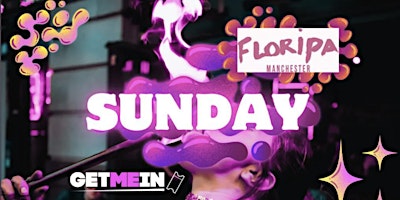 Imagen principal de Floripa Manchester / Commercial | Latin | Urban | House / Every Sunday