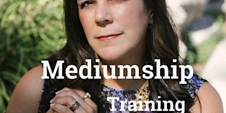 Mediumship Certification Program 2024  Instructed by Maria G. Peth PhD primary image
