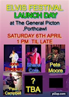 Elvis Launch all day Event at  the Picton primary image