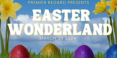 EASTER WONDERLAND EXPERIENCE