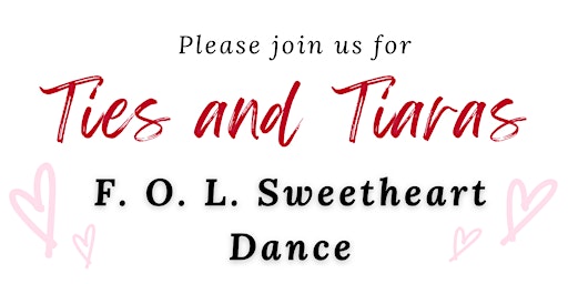 Imagem principal de FOL Fundraiser: Sweetheart Dance