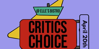 The Understudies Presents : Critics Choice primary image