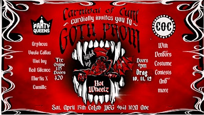 Carnival of C*nt: GOTH PROM hosted by Hot Wheelz