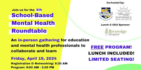 8th School-Based Mental Health Round Table