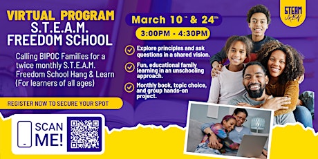 Virtual S.T.E.A.M. Freedom School for BIPOC Families of All Ages