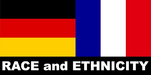 Advocating for Recognition of Race and Ethnicity in France and Germany primary image