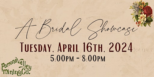 Bridal Showcase at Pomona Valley Mining Co. primary image