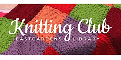 Knitting+Club+Eastgardens+Library