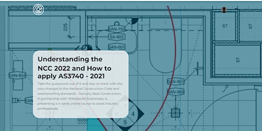 Imagem principal do evento Understanding the NCC 2022 and How to apply AS3740-2021