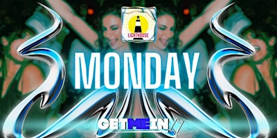 Primaire afbeelding van The Lighthouse Shoreditch / Every Monday / Afrobeats, Bashment, Sexy RnB