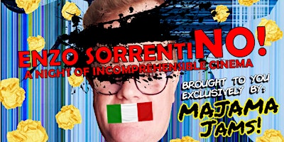 Imagem principal do evento SorrentiNO! A Night of Incomprehensible Cinema