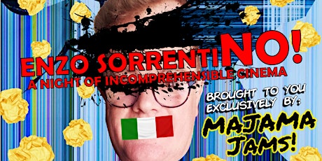 SorrentiNO! A Night of Incomprehensible Cinema