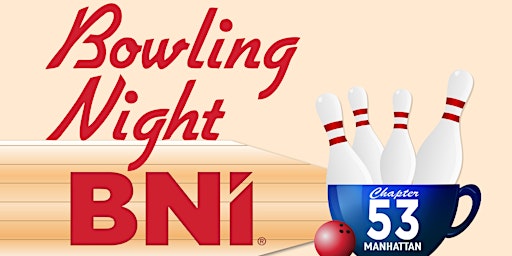 Imagen principal de BNI Chapter 53 | March Bowling!