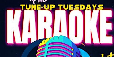 Primaire afbeelding van Tune Up Tuesday Karaoke at The Pickled Pub