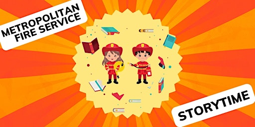 Imagem principal de Storytime with the Metropolitan Fire Service - Hub Library