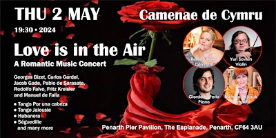 Imagem principal do evento Love is in the Air - A Romantic Music Concert