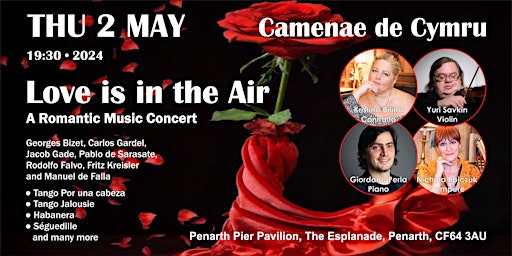 Imagem principal do evento Love is in the Air - A Romantic Music Concert