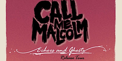 Imagen principal de Call Me Malcom plus Omnigone