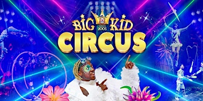 Primaire afbeelding van Big Kid Circus Glasgow