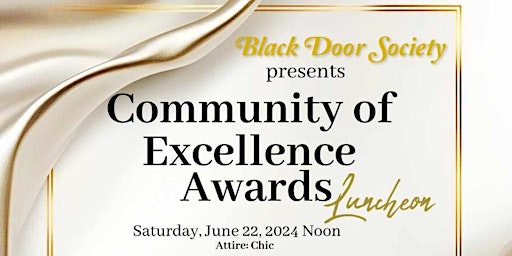 Primaire afbeelding van The 2nd Annual Black Door Society Community of Excellence Awards Luncheon