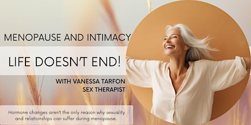 Imagem principal do evento Menopause and Intimacy: The reality of sex and relationships