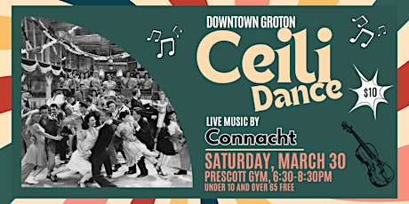 Downtown Groton Ceili Dance