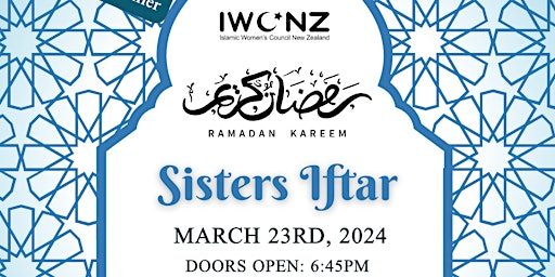 Sisters Iftar - IWCNZ Auckland 2024 primary image