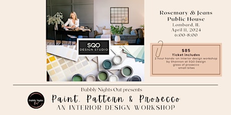 Paint, Pattern & Prosecco - An Interior Design Workshop