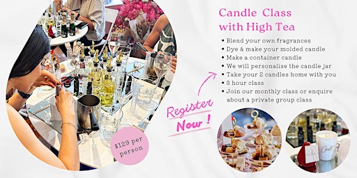 Immagine principale di 25th May 2024 - Candle Making Class with High Tea 