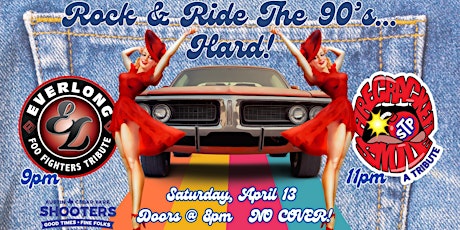 Rock & Ride The 90s...Hard! With Firecracker Smile & Everlong