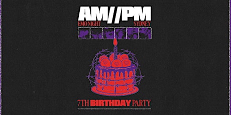 AM//PM Emo Night 7th Birthday