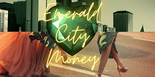 Primaire afbeelding van Emerald City Money Women's Event