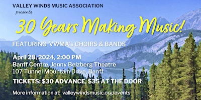 Primaire afbeelding van 30 Years Making Music - Valley Winds Music Association Spring Concert