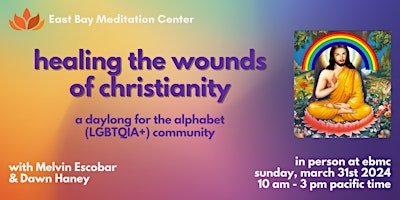 Hauptbild für IN PERSON: Healing the Wounds of Christianity: Daylong for LGBTQIA+