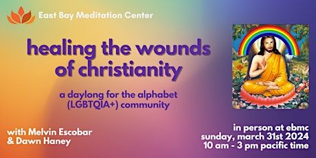 IN PERSON: Healing the Wounds of Christianity: Daylong for LGBTQIA+