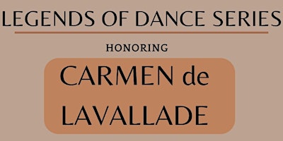 Immagine principale di Legends of Dance Series   -  Carmen de Lavallade 