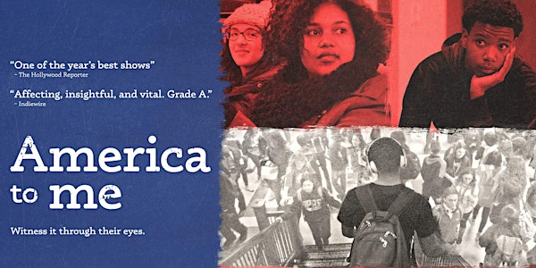 CANCELLED: Community Screenings of America to Me