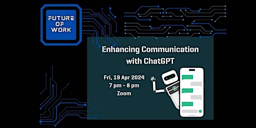 Enhancing Communication with ChatGPT | Future of Work  primärbild