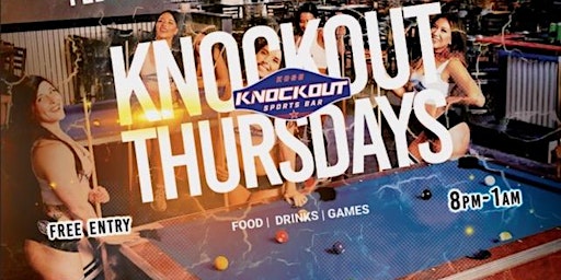 Hauptbild für ALWAYSAVIBE PRESENTS: KNOCKOUT THURSDAYS