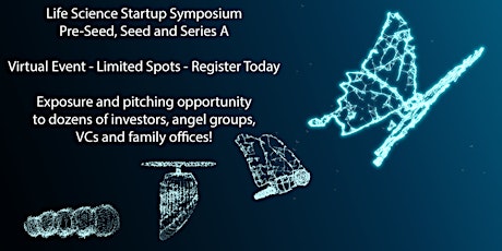 Life Science Startup Symposium  2024 (Pre-Seed, Seed & Series A) - Virtual primary image