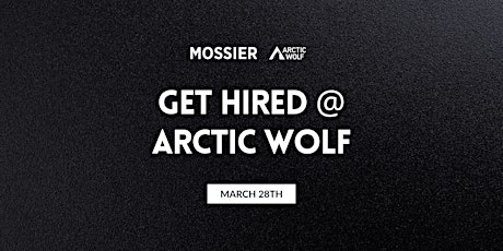 Primaire afbeelding van Get Hired @ Arctic Wolf