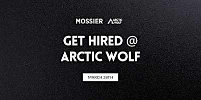 Get Hired @ Arctic Wolf primary image