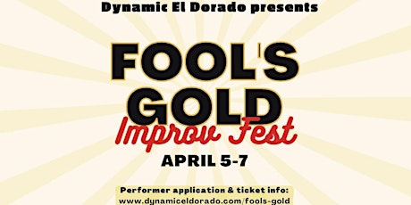 Fool's Gold Improv Festival