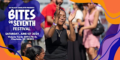 Bites on Seventh Festival Presented by Eat Black Charlotte primary image
