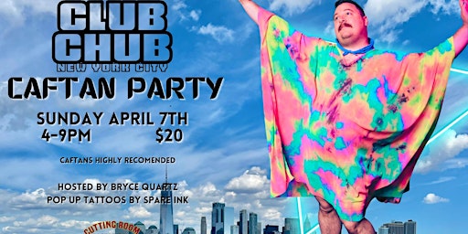 Image principale de Club Chub NYC - The Caftan Party