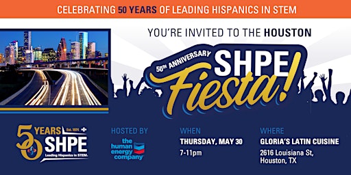 Imagem principal do evento SHPE's 50th Anniversary Fiesta- Houston