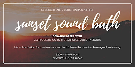 Elevate: A Charity Sunset Sound Bath primary image
